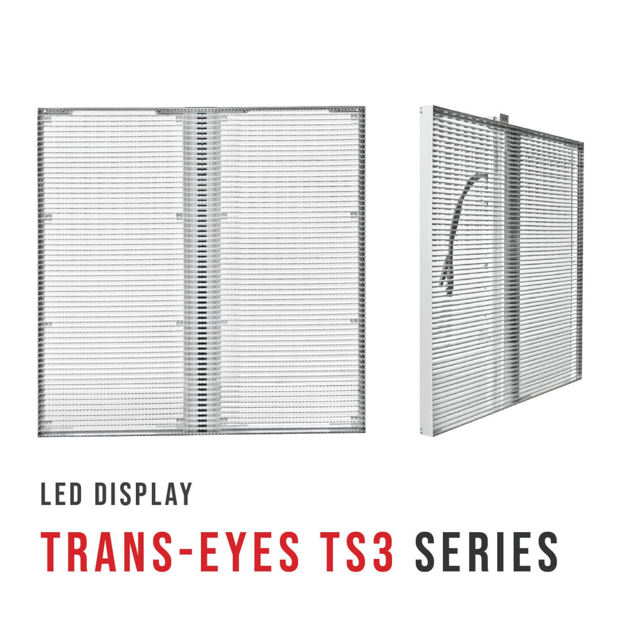LED See Through TS3